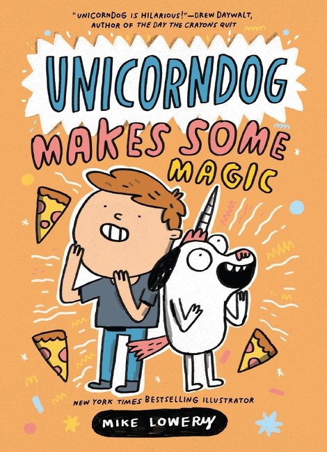 UNICORNDOG TP VOL 02 UNICORNDOG MAKES SOME MAGIC
