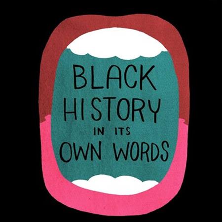 BLACK HISTORY IN ITS OWN WORDS HC (Backorder, Allow 4-5 Weeks)
