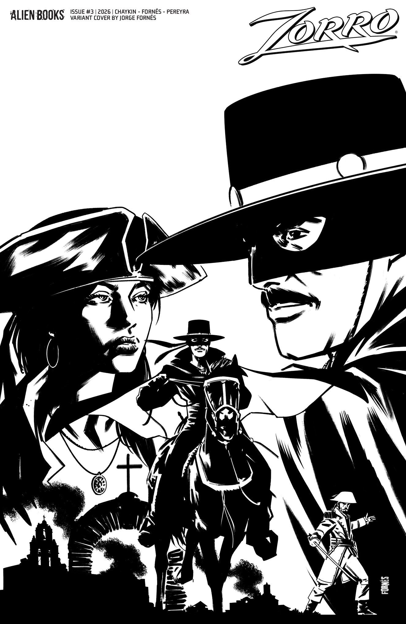 ZORRO #3 VAR D (FORNÉS B&W) | IDW PUBLISHING | Comicbookeroo