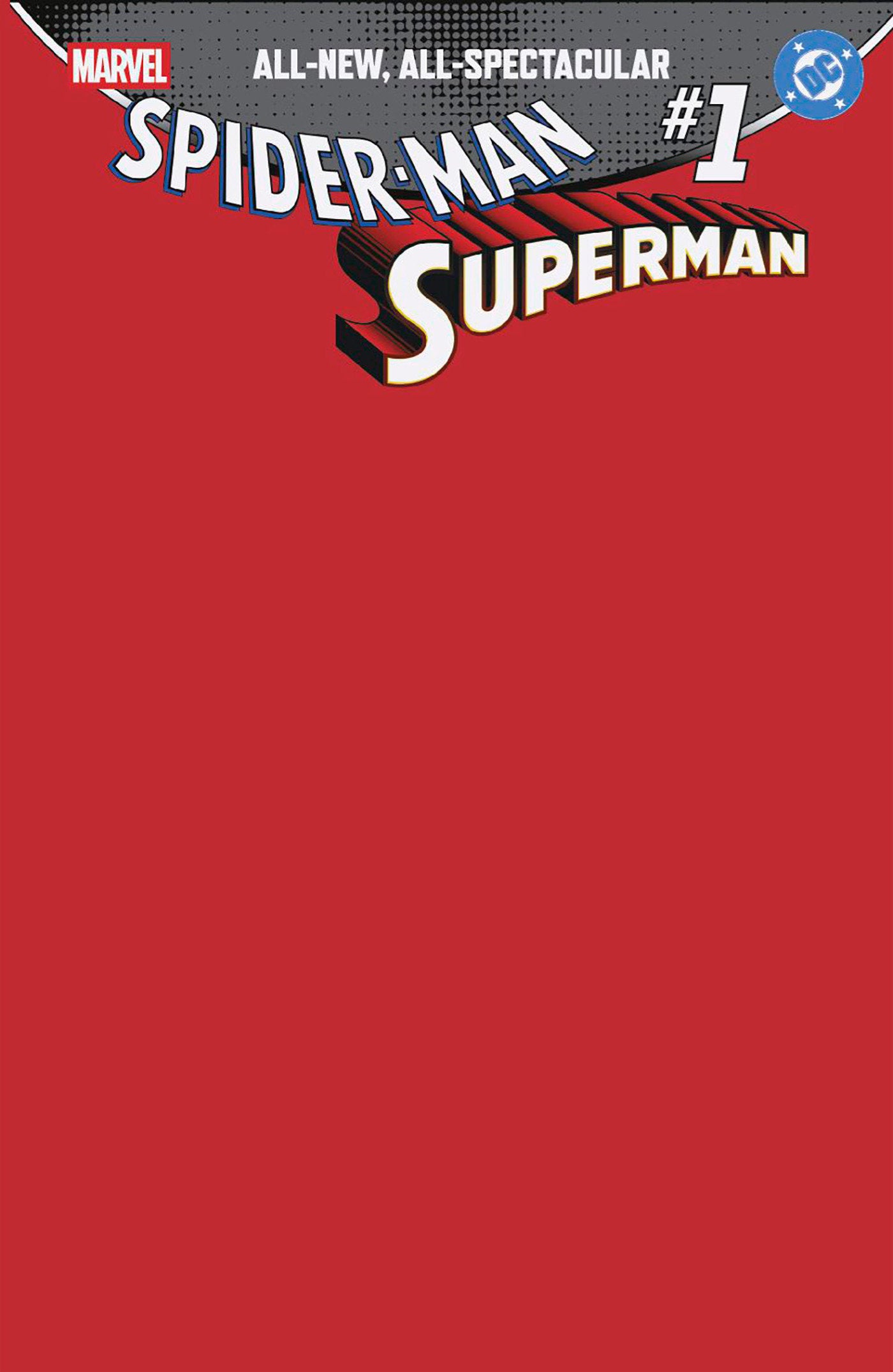MARVEL/DC: SPIDER-MAN/SUPERMAN #1 BLANK COVER VAR (Backorder, Allow 4-5 Weeks)