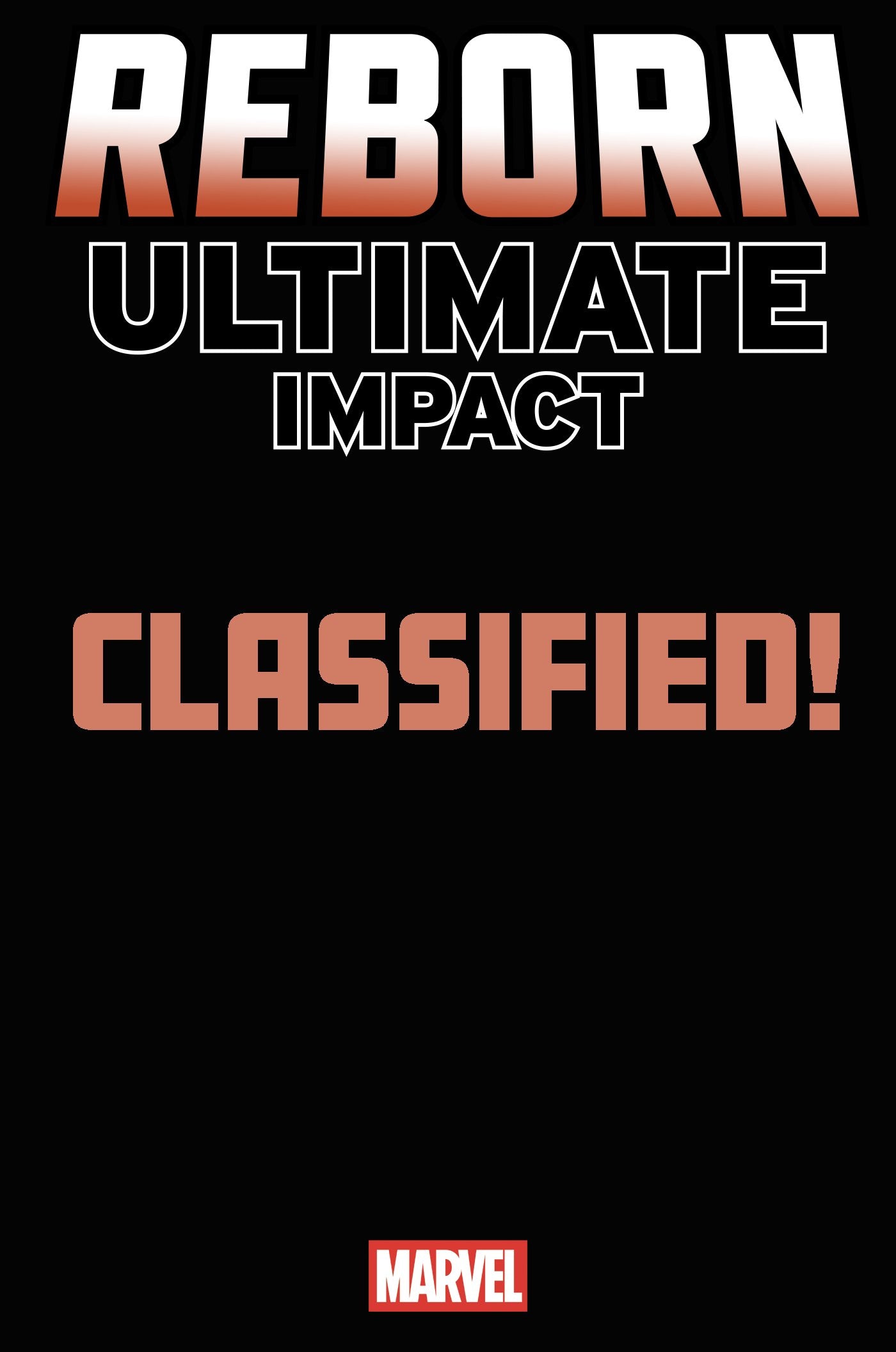 REBORN: ULTIMATE IMPACT #2 CLASSIFIED ARTIST MAGIC: THE GATHERING VAR (Backorder, Allow 4-5 Weeks)