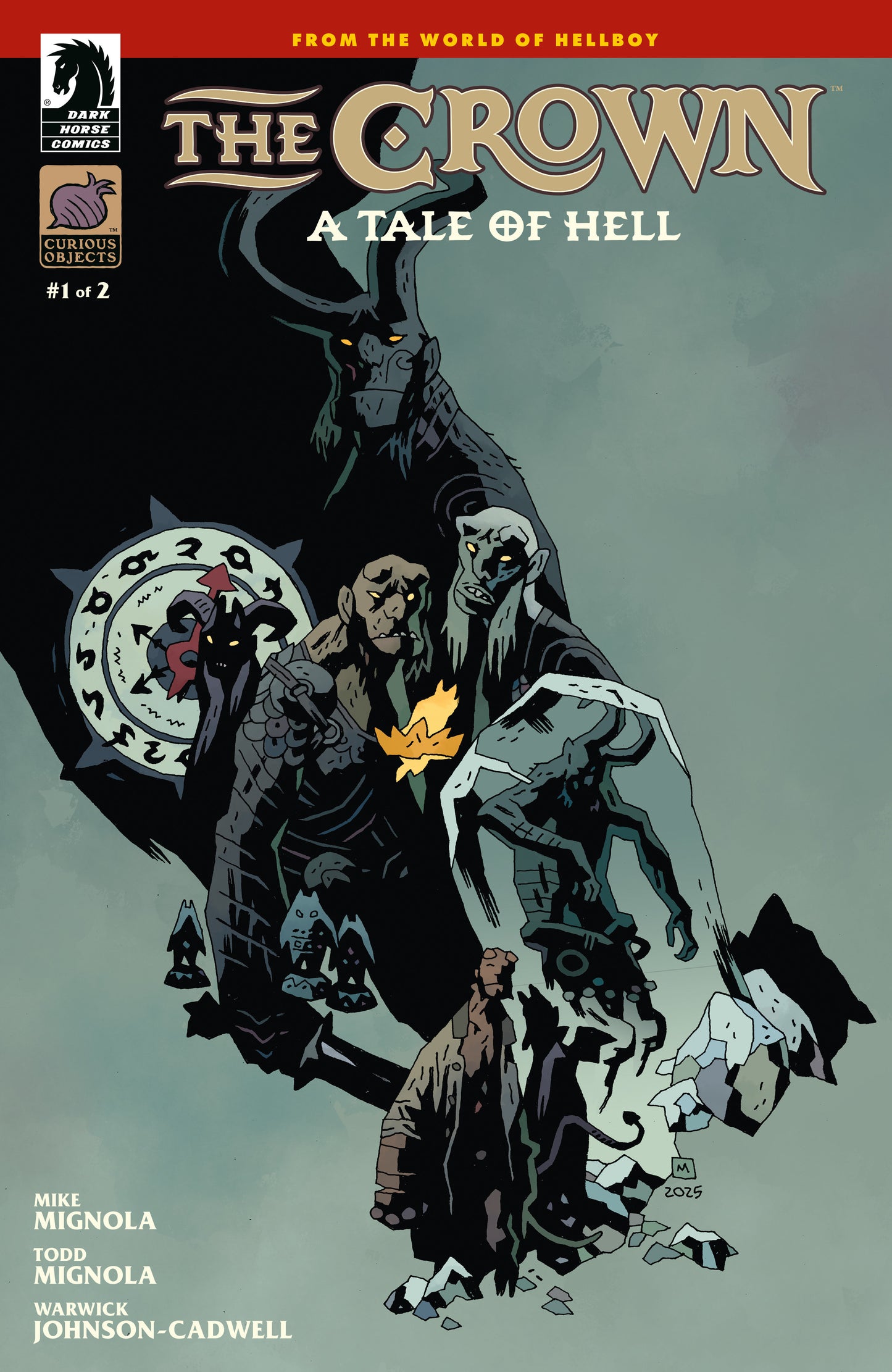 THE CROWN: A TALE OF HELL #1 (CVR B) (MIKE MIGNOLA) (Backorder, Allow 4-5 Weeks)