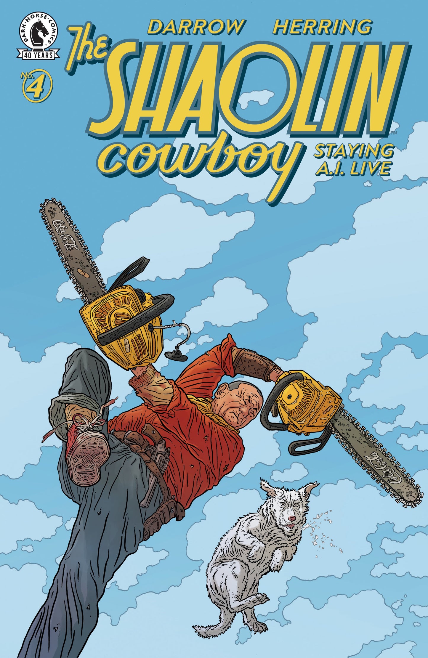 SHAOLIN COWBOY: STAYING A.I.LIVE #4