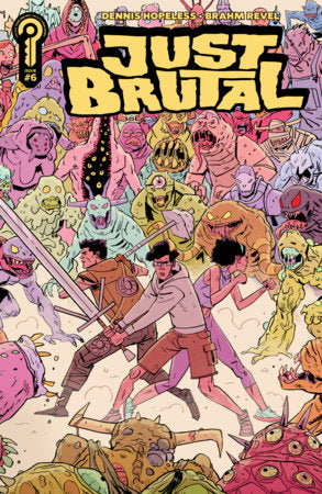 JUST BRUTAL #6 COVER A BRAHM REVEL