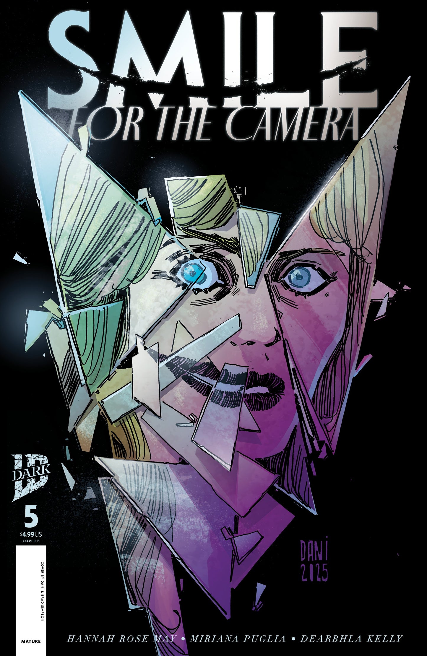 SMILE: FOR THE CAMERA #5 VAR B (DANI) (Backorder, Allow 4-5 Weeks)