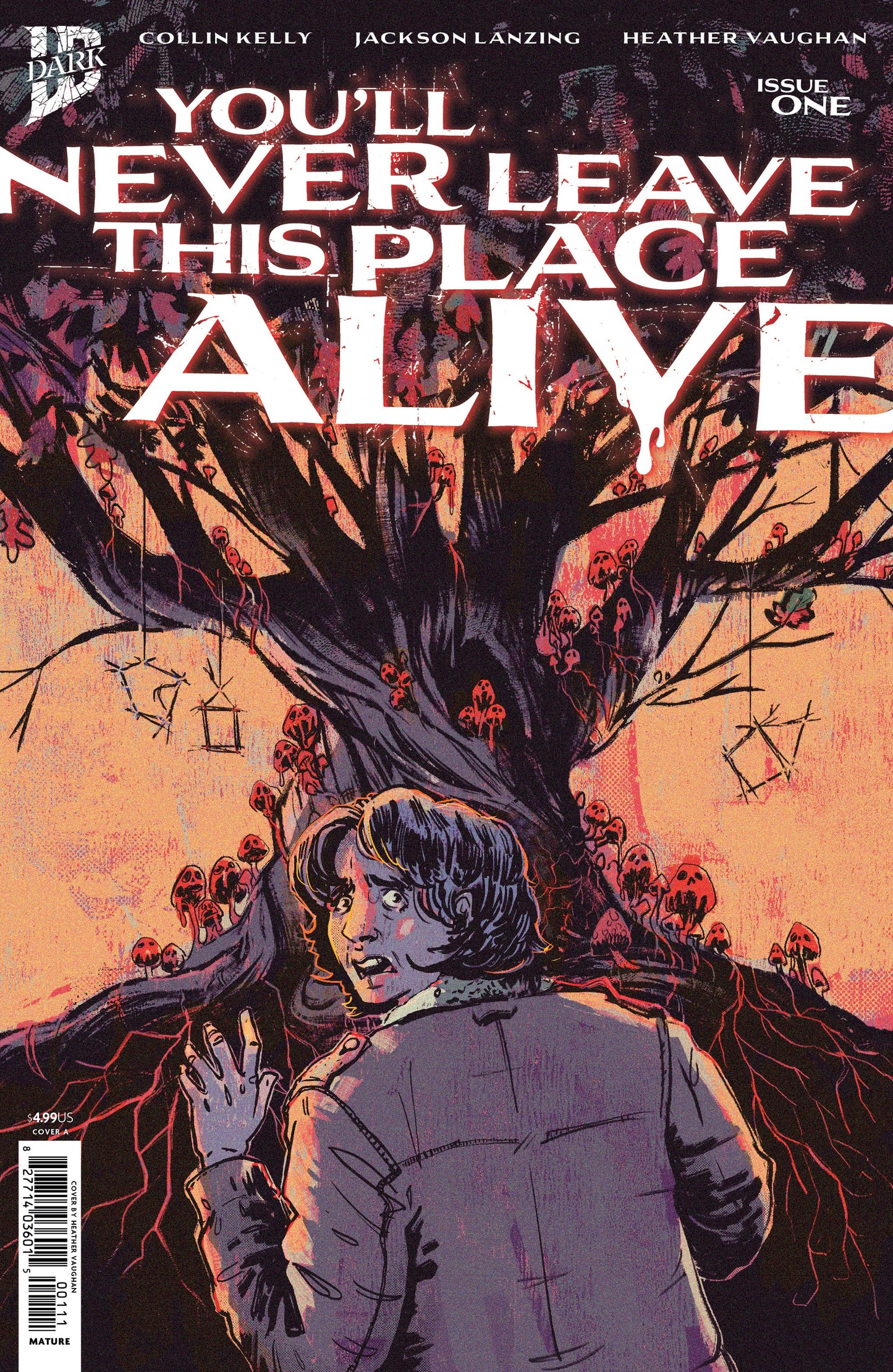 YOU'LL NEVER LEAVE THIS PLACE ALIVE #1 COVER A