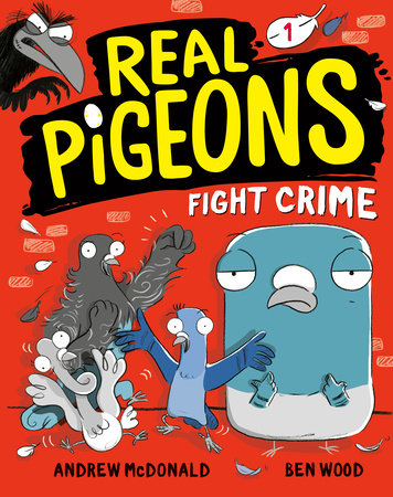 REAL PIGEONS FIGHT CRIME (Book 1) TP (Backorder, Allow 4-5 Weeks)