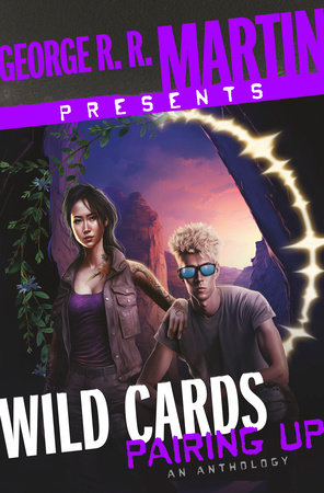 GEORGE R. R. MARTIN PRESENTS WILD CARDS: PAIRING UP HC (Backorder, Allow 4-5 Weeks)