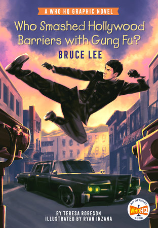 WHO SMASHED HOLLYWOOD BARRIERS WITH GUNG FU?: BRUCE LEE (Backorder, Allow 4-5 Weeks)