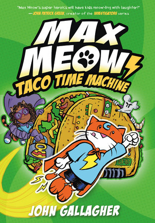 MAX MEOW BOOK 4: TACO TIME MACHINE HC (Backorder, Allow 4-5 Weeks)