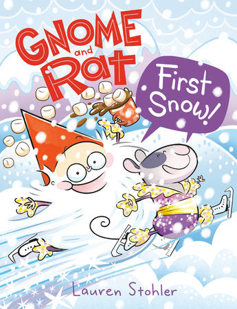 GNOME AND RAT: FIRST SNOW! HC (Backorder, Allow 4-5 Weeks)