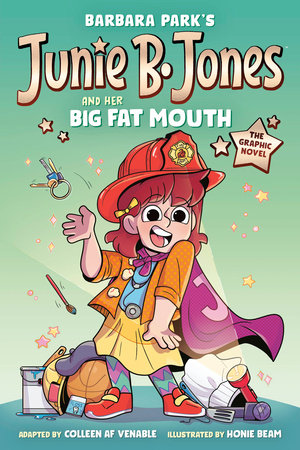 JUNIE B. JONES AND HER BIG FAT MOUTH: THE GRAPHIC NOVEL HC (Backorder, Allow 4-5 Weeks)