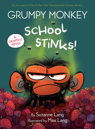 GRUMPY MONKEY SCHOOL STINKS! HC (Backorder, Allow 4-5 Weeks)