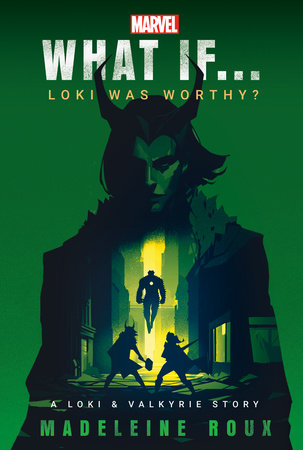 MARVEL: WHAT IF...LOKI WAS WORTHY? (A Loki & Valkyrie Story) TP (Backorder, Allow 4-5 Weeks)