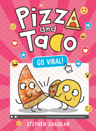 PIZZA AND TACO: GO VIRAL! HC (Backorder, Allow 4-5 Weeks)