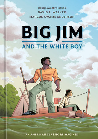 BIG JIM AND THE WHITE BOY HC (Backorder, Allow 4-5 Weeks)