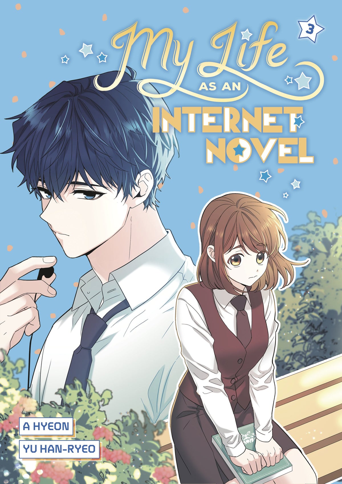 MY LIFE AS AN INTERNET NOVEL, VOLUME 3 HC