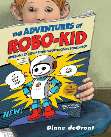 THE ADVENTURES OF ROBO-KID HC (Backorder, Allow 4-5 Weeks)