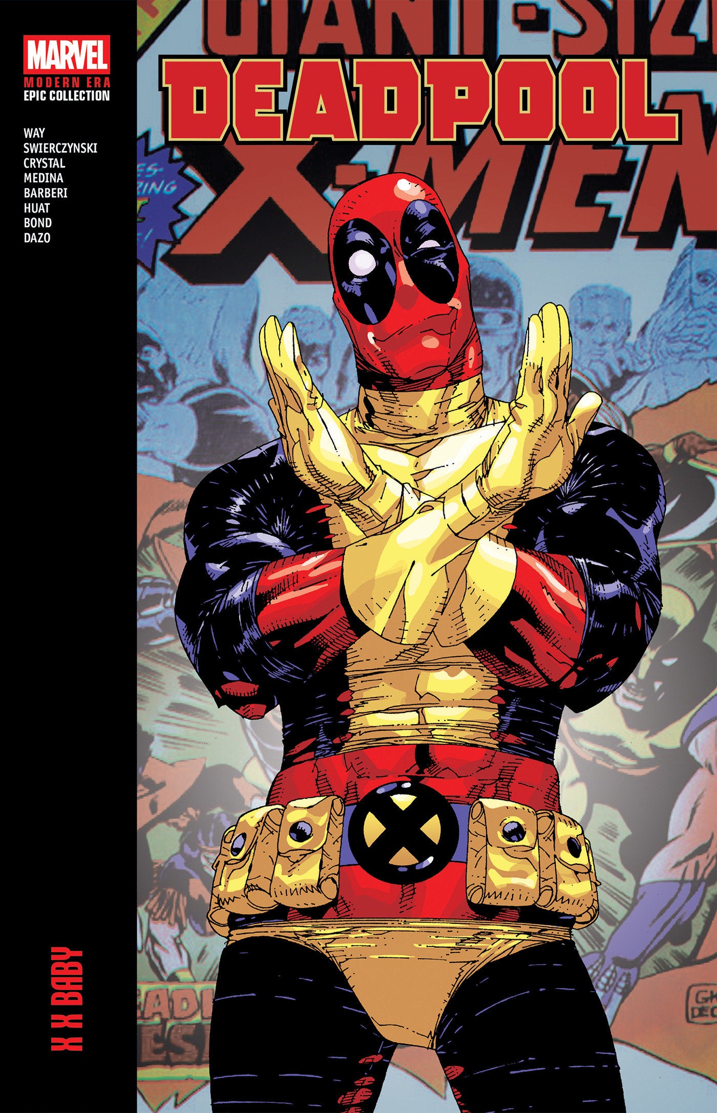 DEADPOOL MODERN ERA EPIC COLLECTION: X X BABY TP (Backorder, Allow 4-5 Weeks)