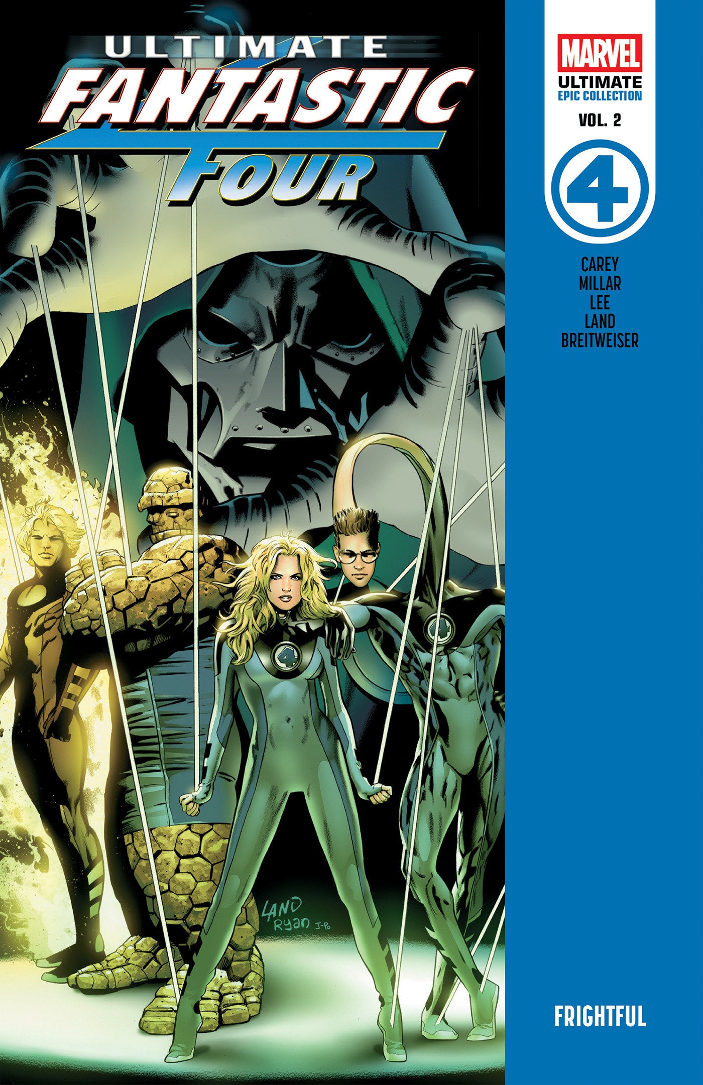 ULTIMATE FANTASTIC FOUR EPIC COLLECTION: FRIGHTFUL TP (Backorder, Allow 4-5 Weeks)
