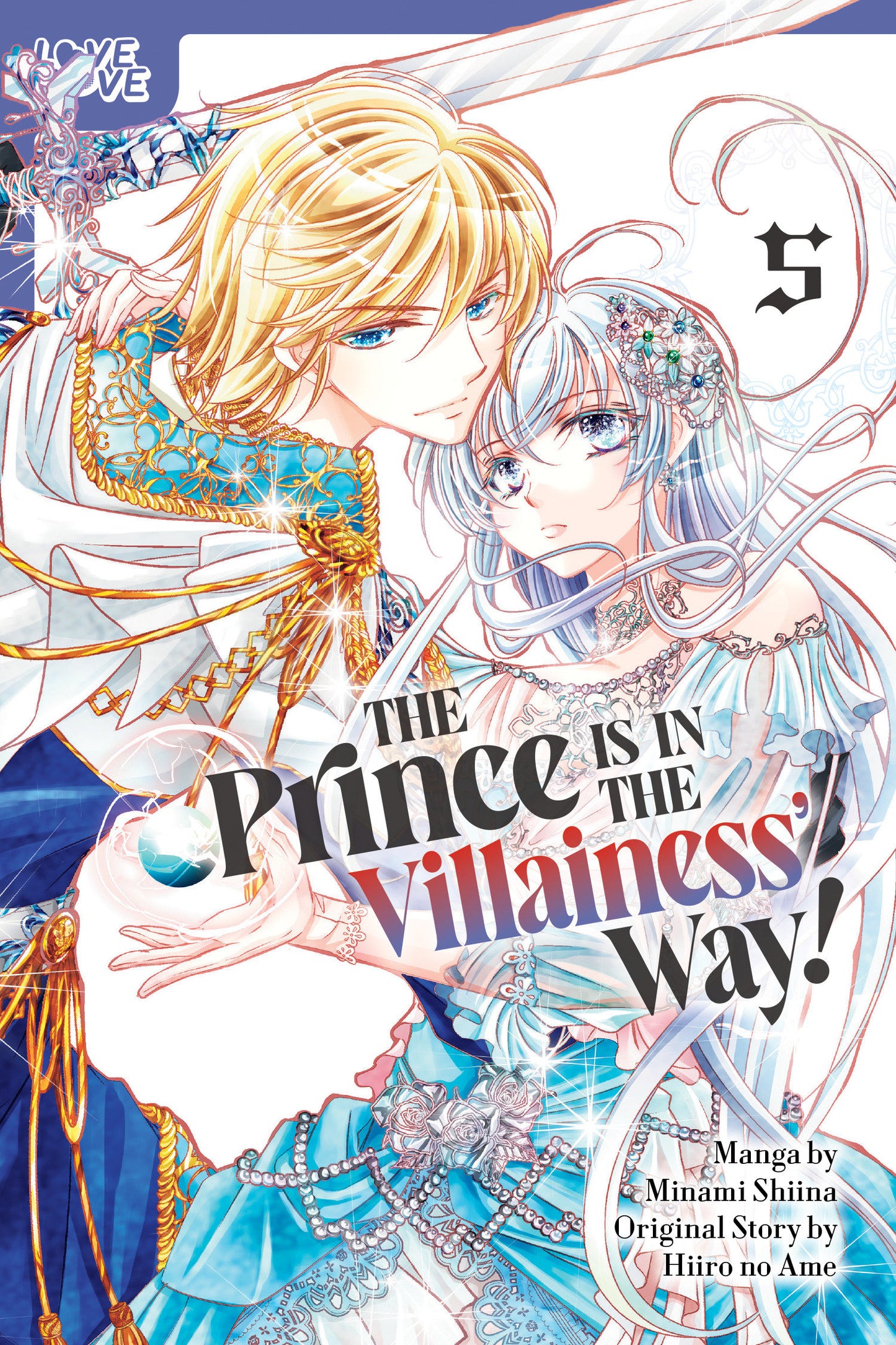 THE PRINCE IS IN THE VILLAINESS' WAY!, VOLUME 5 TP (Backorder, Allow 4-5 Weeks)