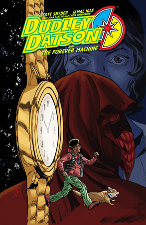 DUDLEY DATSON AND THE FOREVER MACHINE TP (Backorder, Allow 4-5 Weeks)