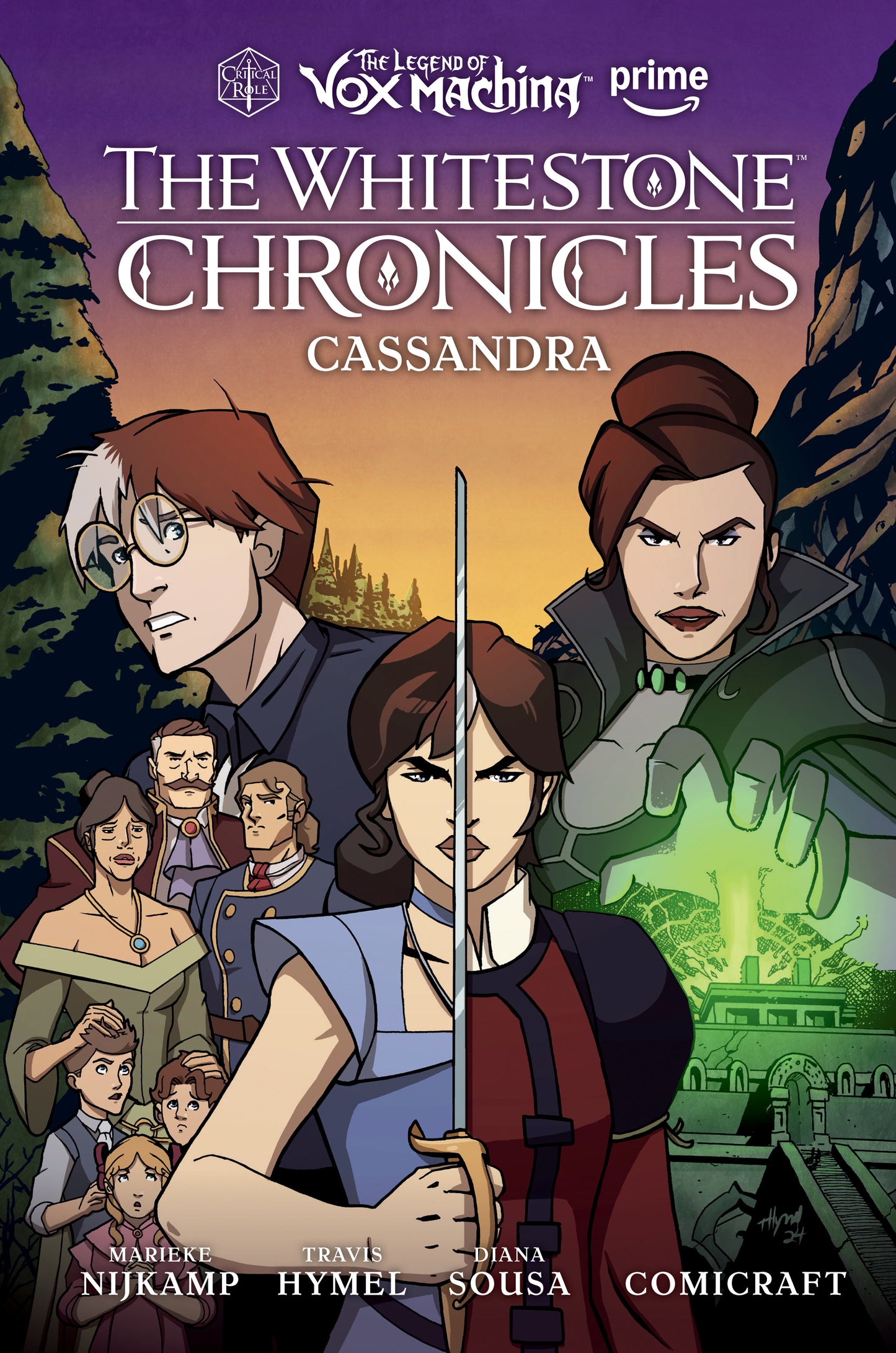 THE LEGEND OF VOX MACHINA: THE WHITESTONE CHRONICLES VOLUME 2--CASSANDRA HC (Backorder, Allow 4-5 Weeks)