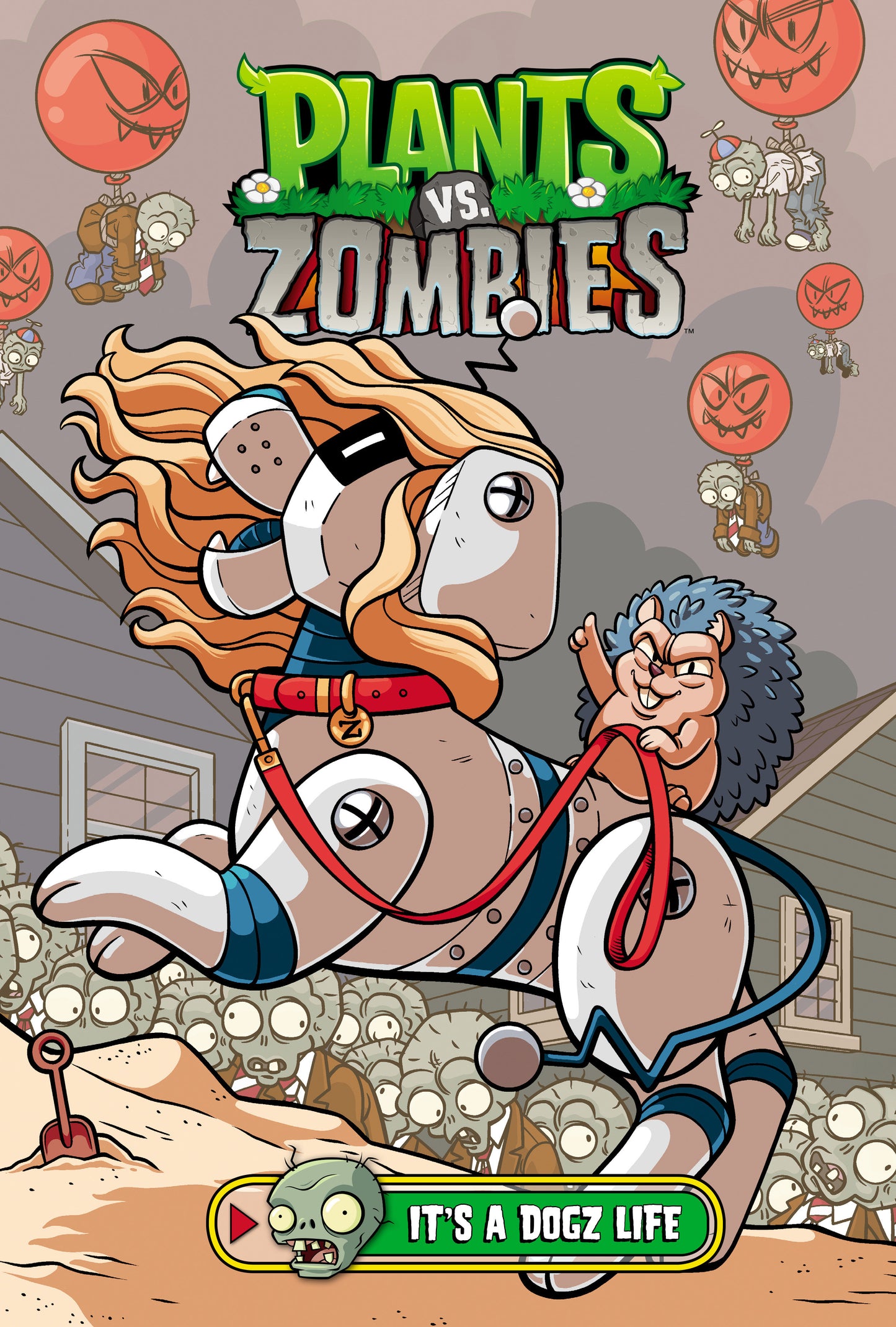 PLANTS VS. ZOMBIES VOLUME 25: IT'S A DOGZ LIFE HC (Backorder, Allow 4-5 Weeks)