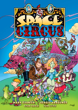 SPACE CIRCUS HC (Backorder, Allow 4-5 Weeks)