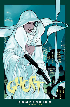 THE GHOST COMPENDIUM VOLUME 2 TP