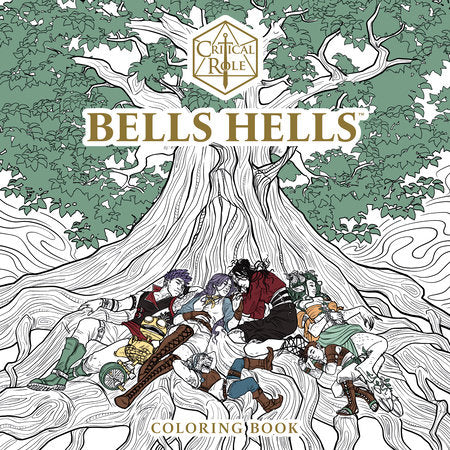 CRITICAL ROLE: BELLS HELLS COLORING BOOK (Backorder, Allow 4-5 Weeks)