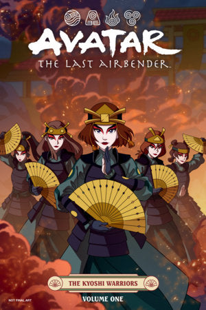 AVATAR: THE LAST AIRBENDER--THE KYOSHI WARRIORS VOLUME 1 TP
