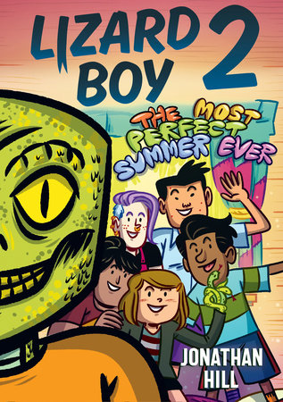 LIZARD BOY 2: THE MOST PERFECT SUMMER EVER TP (Backorder, Allow 4-5 Weeks)