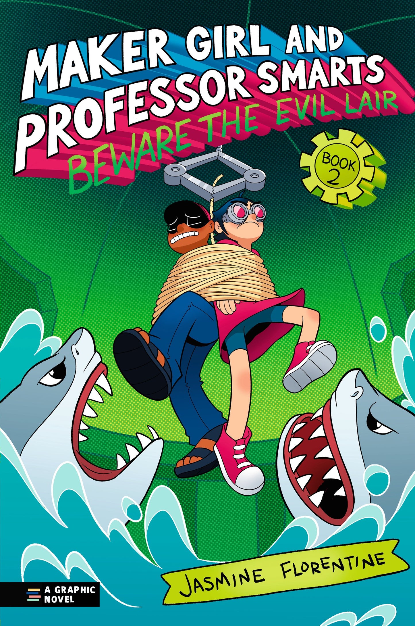 MAKER GIRL AND PROFESSOR SMARTS: BEWARE THE EVIL LAIR TP (25 Aug Release)
