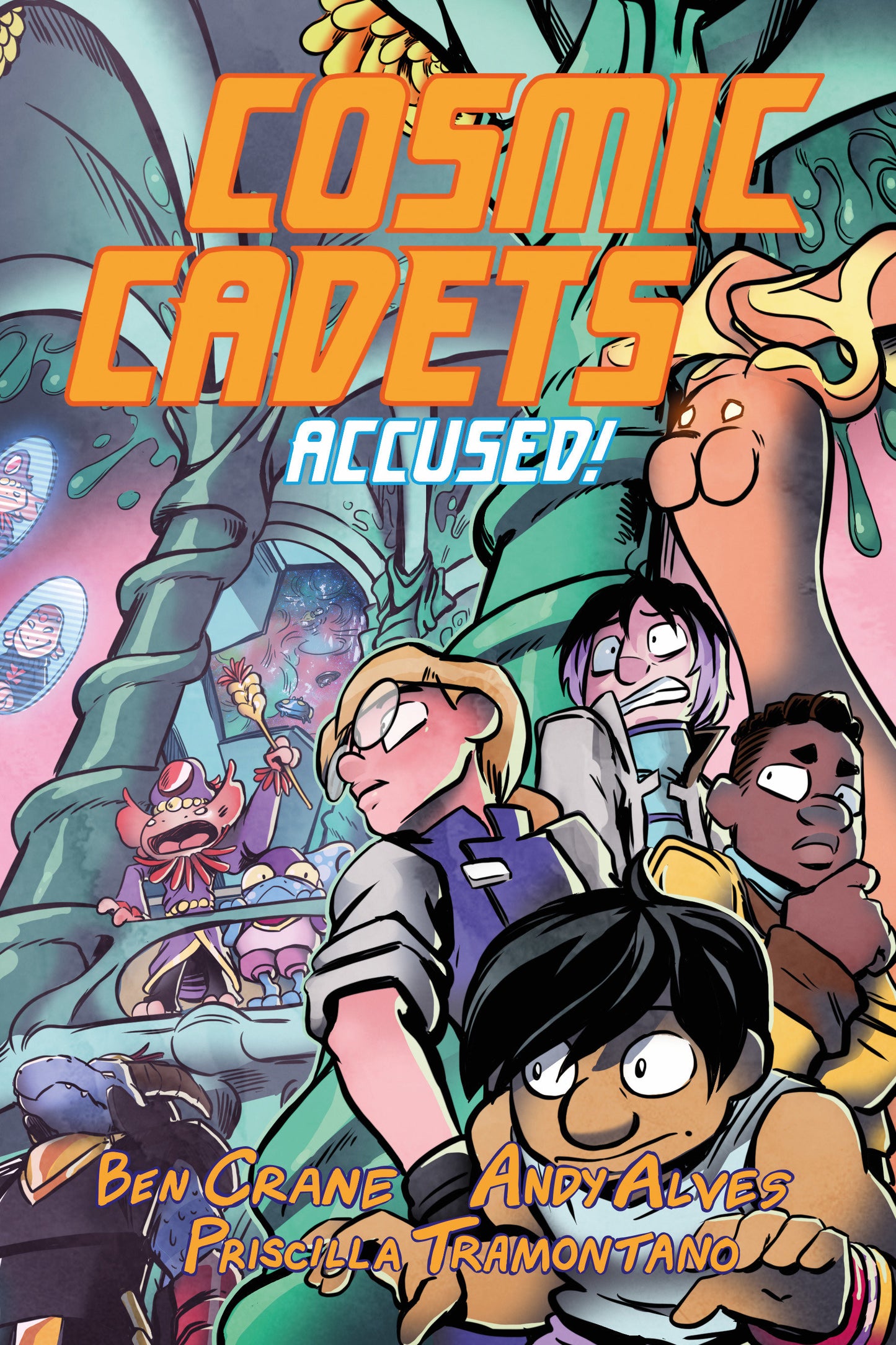 COSMIC CADETS (BOOK TWO): ACCUSED! TP (Backorder, Allow 4-5 Weeks)