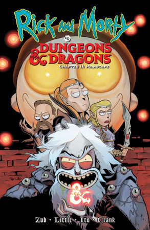 RICK AND MORTY VS. DUNGEONS & DRAGONS II: PAINSCAPE TP (Backorder, Allow 4-5 Weeks)