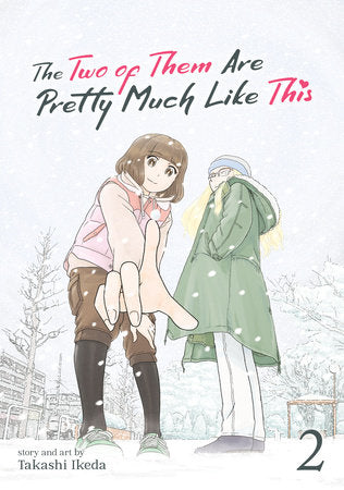 THE TWO OF THEM ARE PRETTY MUCH LIKE THIS VOL. 2 TP (Backorder, Allow 4-5 Weeks)