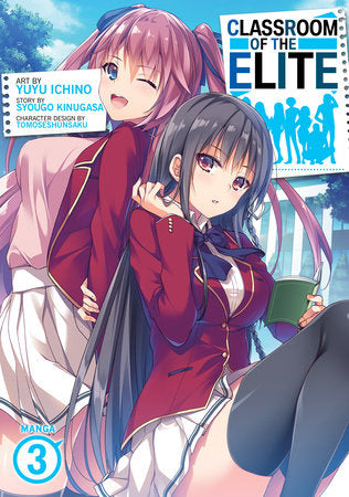 CLASSROOM OF THE ELITE (Manga) Vol. 3 TP (Backorder, Allow 4-5 Weeks)