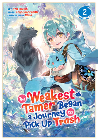THE WEAKEST TAMER BEGAN A JOURNEY TO PICK UP TRASH (Manga) Vol. 2 TP (Backorder, Allow 4-5 Weeks)