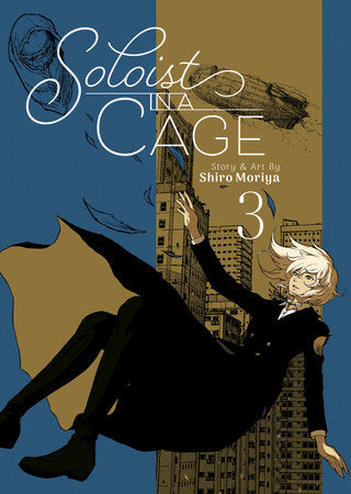 SOLOIST IN A CAGE VOL. 3 TP (Backorder, Allow 4-5 Weeks)