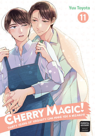 CHERRY MAGIC! THIRTY YEARS OF VIRGINITY CAN MAKE YOU A WIZARD?! 11 TP (Backorder, Allow 4-5 Weeks)