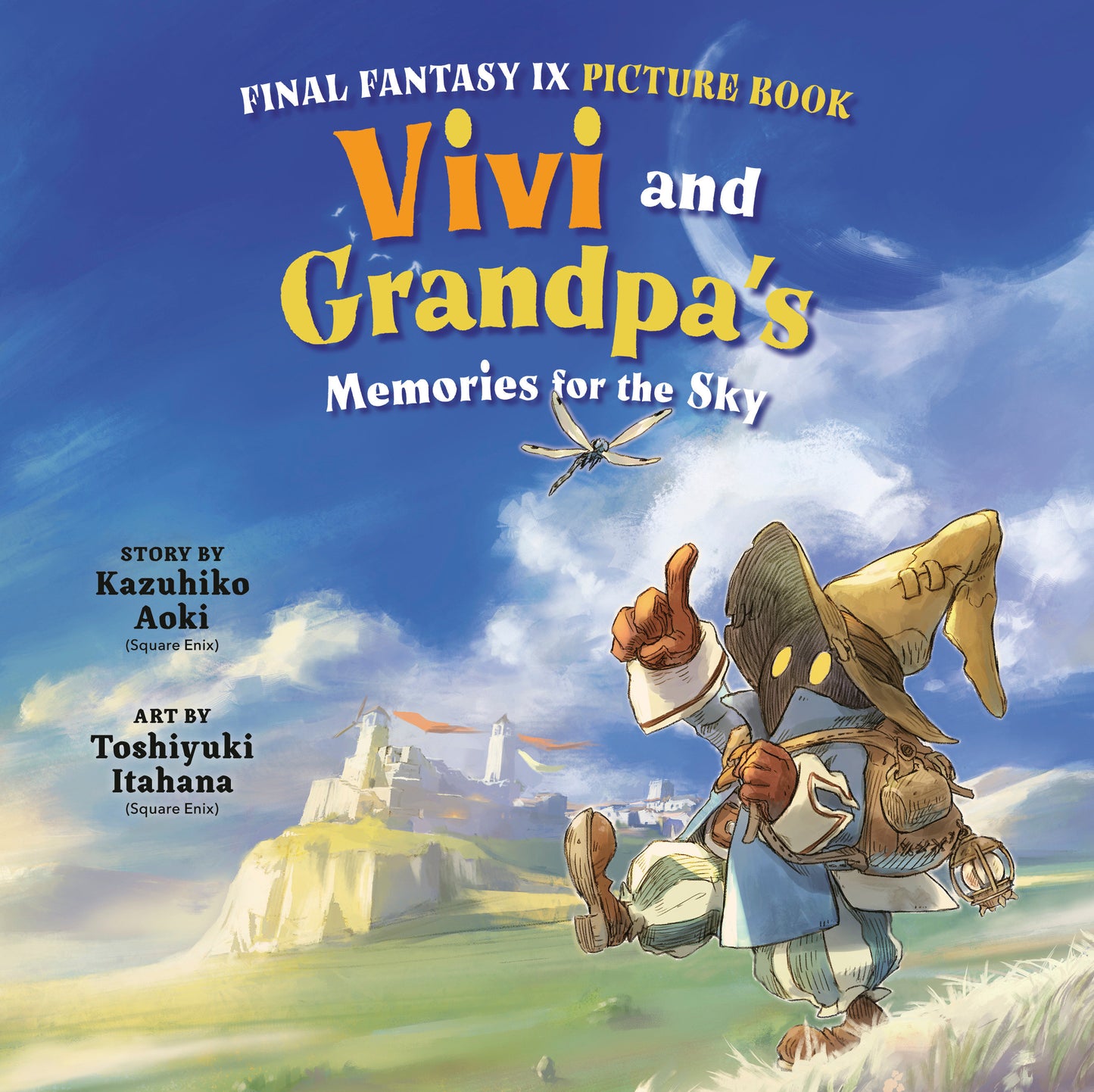 FINAL FANTASY IX PICTURE BOOK: VIVI AND GRANDPA'S MEMORIES FOR THE SKY HC (Backorder, Allow 4-5 Weeks)