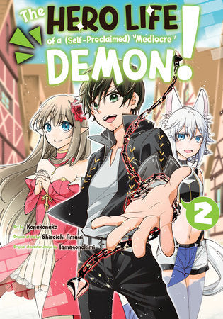 THE HERO LIFE OF A (Self-Proclaimed) Mediocre Demon! 2 TP (Backorder, Allow 4-5 Weeks)