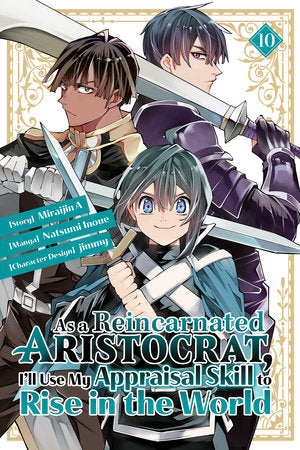 AS A REINCARNATED ARISTOCRAT, I'LL USE MY APPRAISAL SKILL TO RISE IN THE WORLD 10 (manga) TP (Backorder, Allow 4-5 Weeks)
