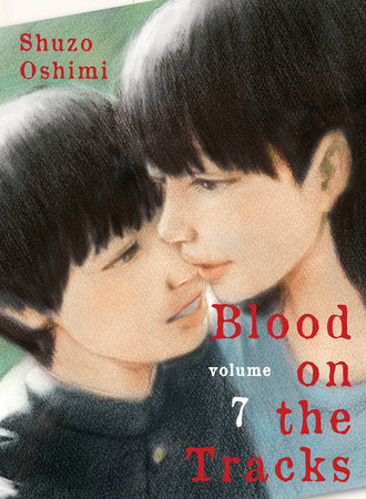 BLOOD ON THE TRACKS 7 TP (Backorder, Allow 4-5 Weeks)