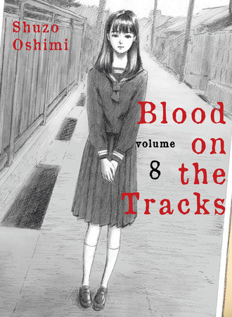 BLOOD ON THE TRACKS 8 TP (Backorder, Allow 4-5 Weeks)