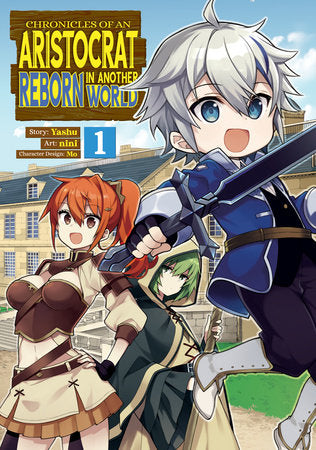 CHRONICLES OF AN ARISTOCRAT REBORN IN ANOTHER WORLD (Manga) Vol. 1 TP (Backorder, Allow 4-5 Weeks)