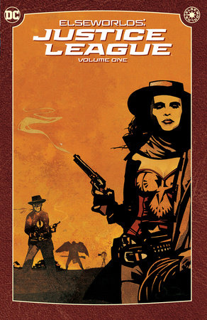 ELSEWORLDS: JUSTICE LEAGUE VOL. 1 (2024 Edition) TP (Backorder, Allow 4-5 Weeks)