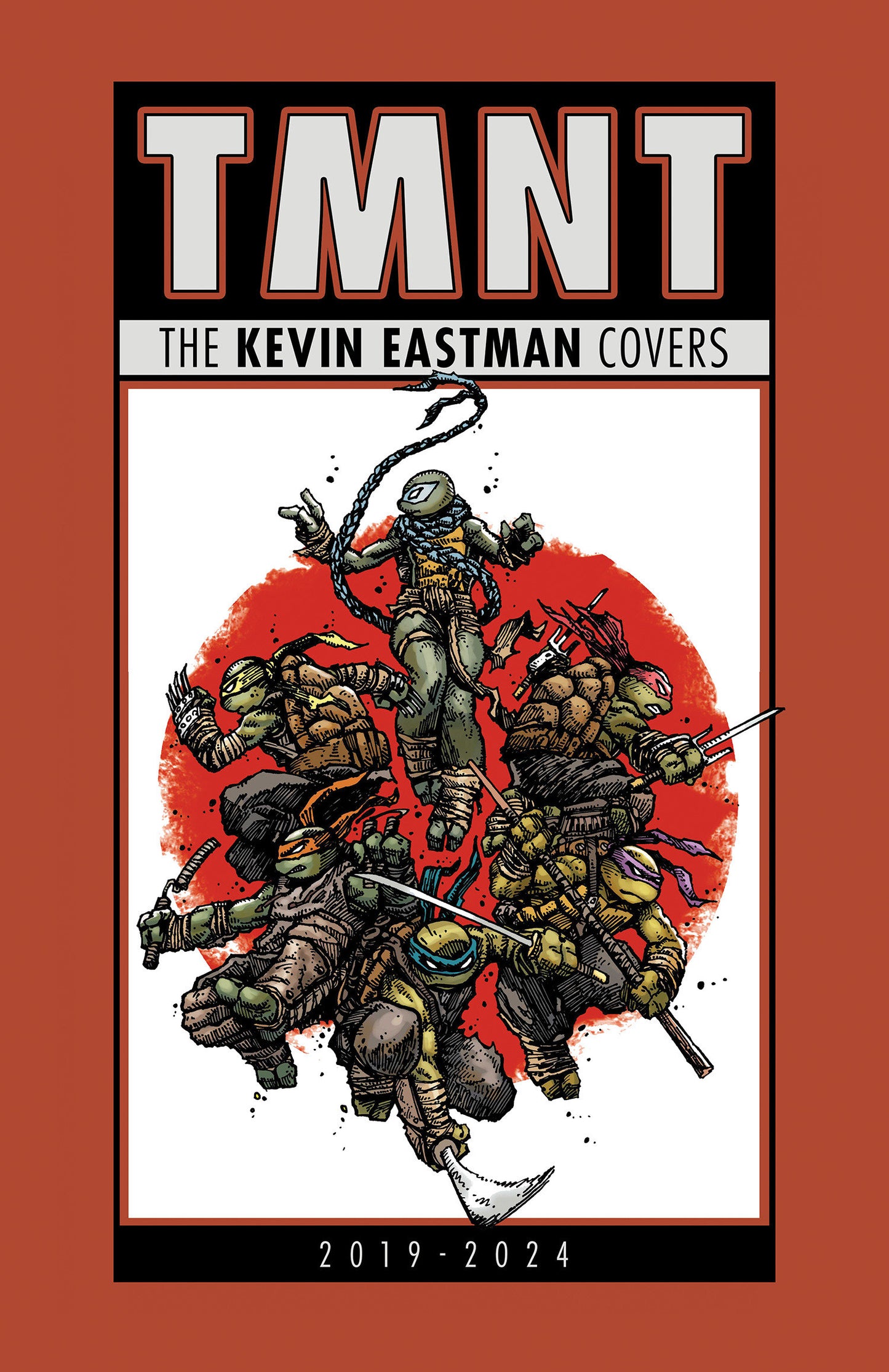 TEENAGE MUTANT NINJA TURTLES: THE KEVIN EASTMAN COVERS (2019-2024) HC (Backorder, Allow 4-5 Weeks)