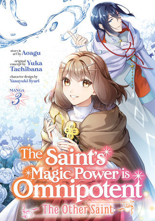 THE SAINT'S MAGIC POWER IS OMNIPOTENT: THE OTHER SAINT (Manga) Vol. 3 TP (Backorder, Allow 4-5 Weeks)